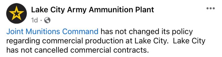 No, Lake City Army Ammunition Plant Isn’t Cancelling Commercial Contracts
